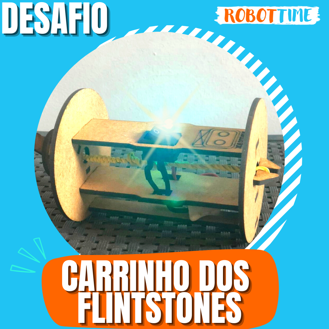 Construindo um Carrinho dos Flintstones